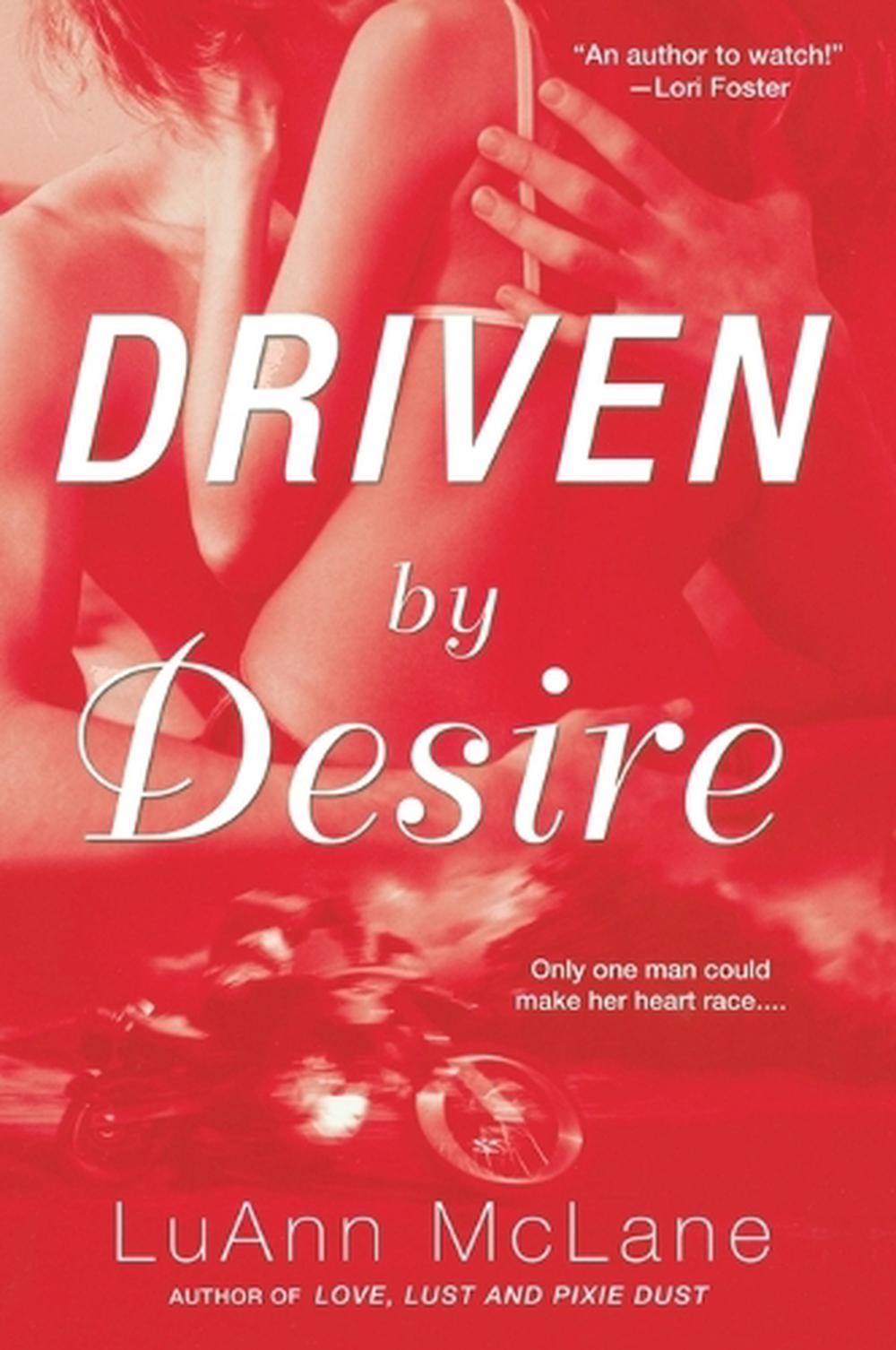 Driven By Desire by LuAnn McLane - ISBN: 9780451225047