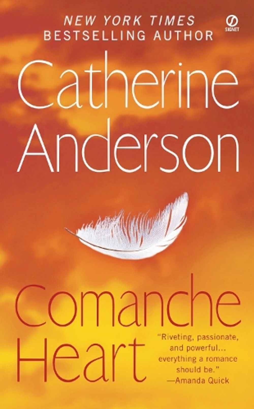 Comanche Heart by Catherine Anderson - ISBN: 9780451226730