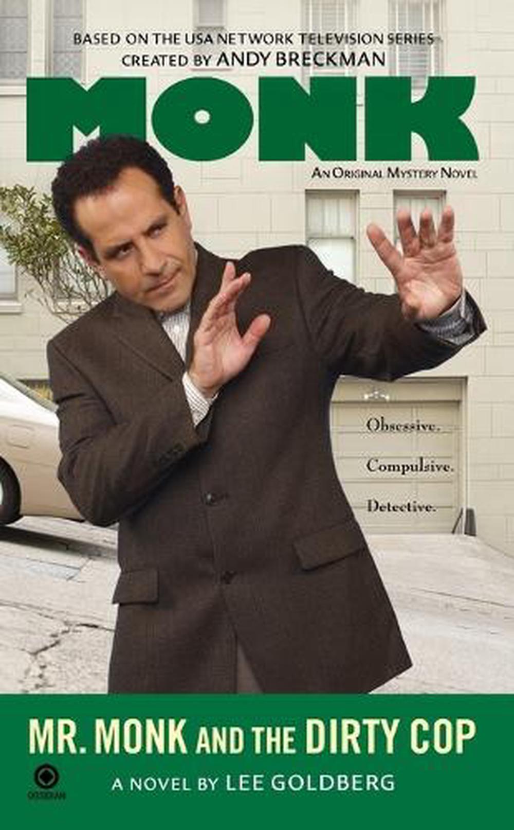 Mr. Monk and the Dirty Cop by Lee Goldberg - ISBN: 9780451228611