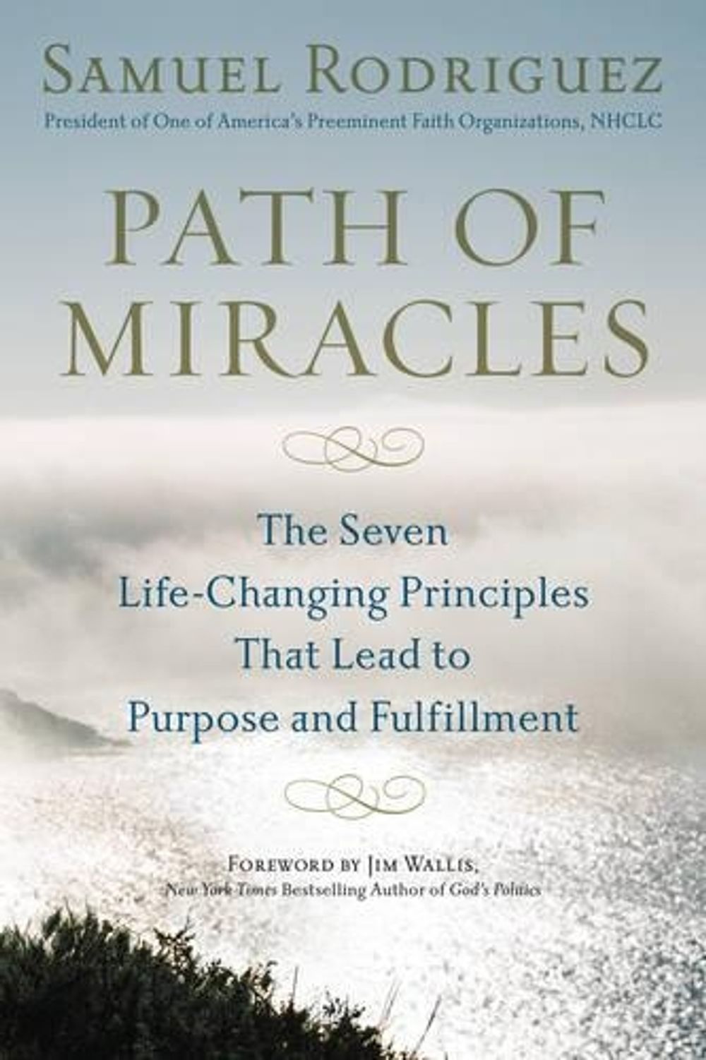 Path of Miracles by Samuel Rodriguez - ISBN: 9780451228833
