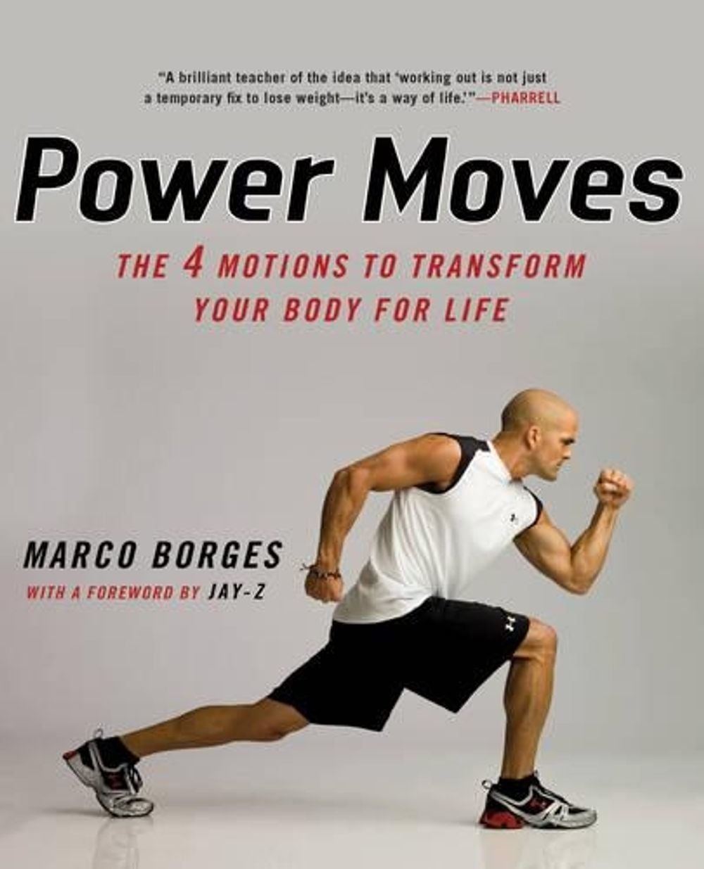 Power Moves by Marco Borges - ISBN: 9780451228970
