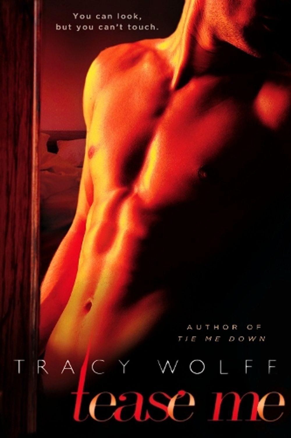 Tease Me by Tracy Wolff - ISBN: 9780451229250