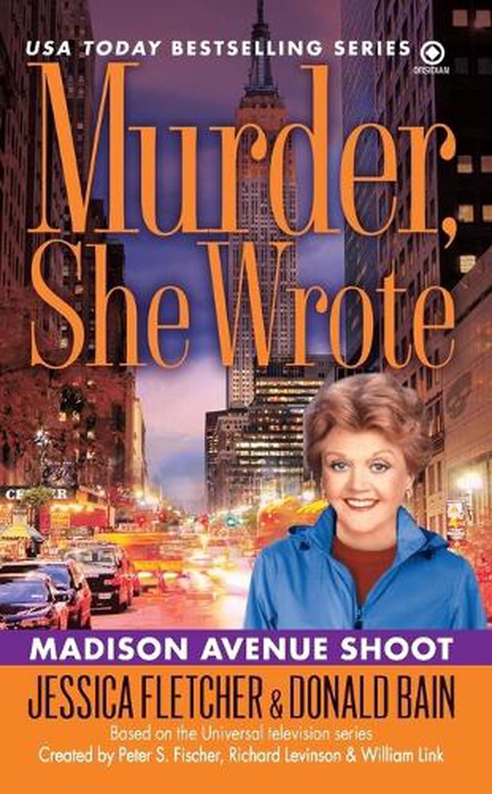 Murder, She Wrote: Madison Ave Shoot by Jessica Fletcher - ISBN: 9780451229403