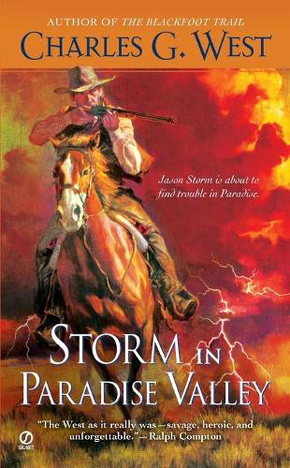Storm in Paradise Valley by Charles G. West - ISBN: 9780451229540