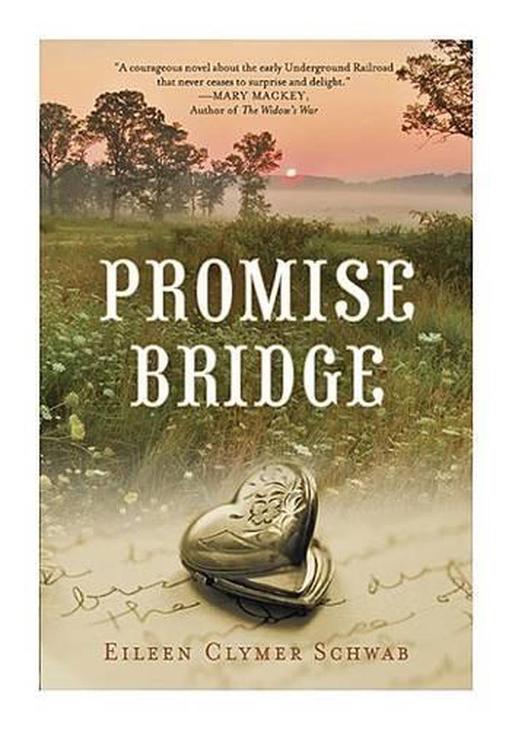 Promise Bridge by Eileen Clymer Schwab - ISBN: 9780451230034