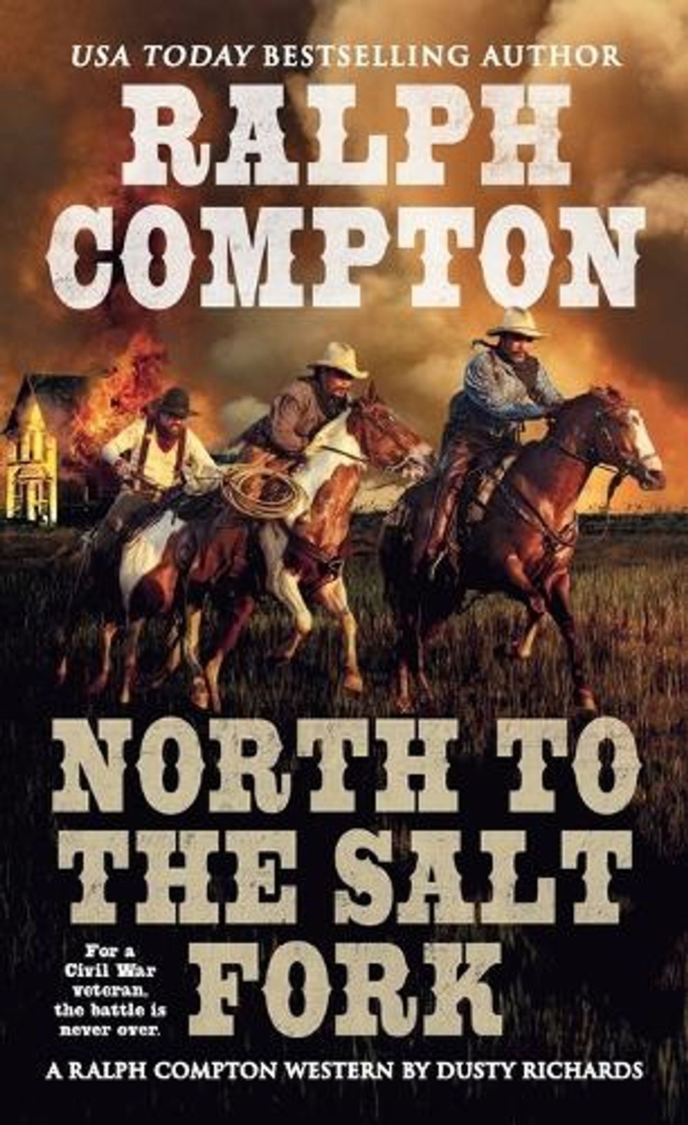 Ralph Compton North to the Salt Fork by Ralph Compton - ISBN: 9780451230287