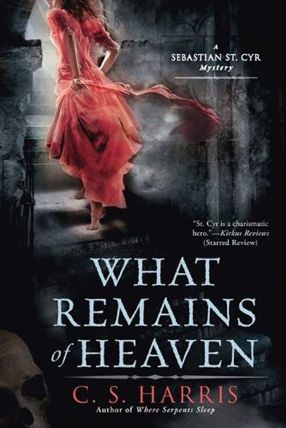 What Remains of Heaven by C.S. Harris - ISBN: 9780451230560