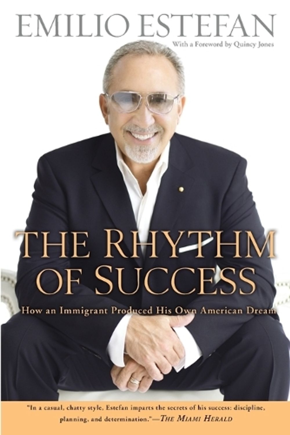 The Rhythm of Success by Emilio Estefan - ISBN: 9780451230775