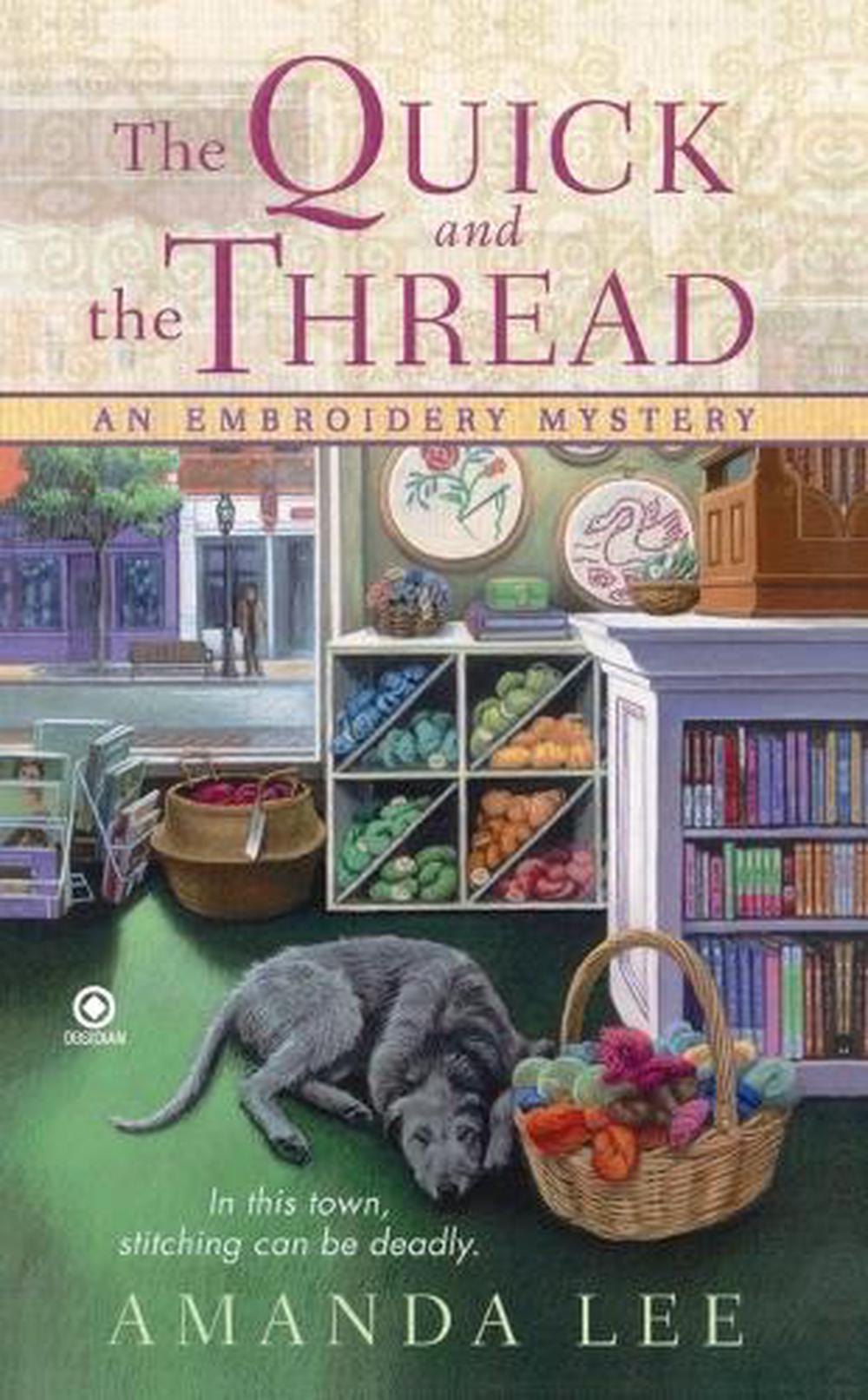 The Quick and the Thread by Amanda Lee - ISBN: 9780451230966