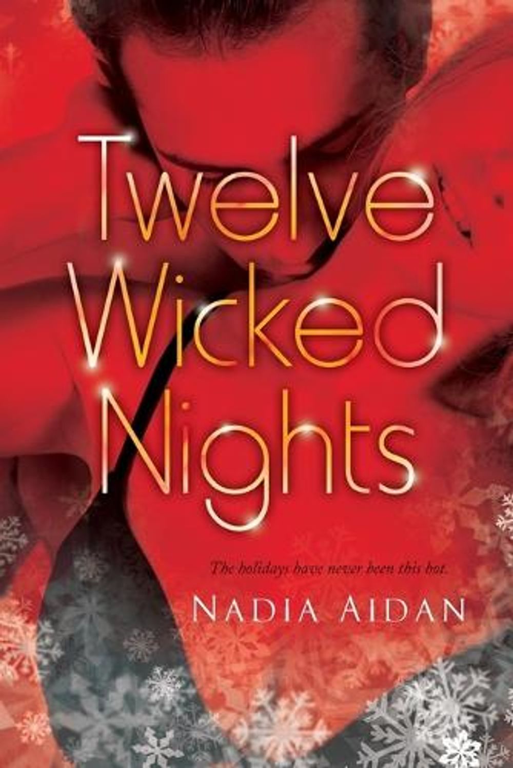 Twelve Wicked Nights by Nadia Aidan - ISBN: 9780451231314