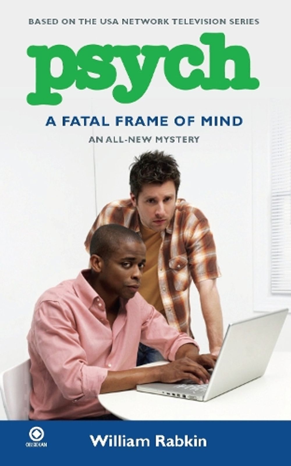Psych: A Fatal Frame Of Mind by William Rabkin - ISBN: 9780451231598