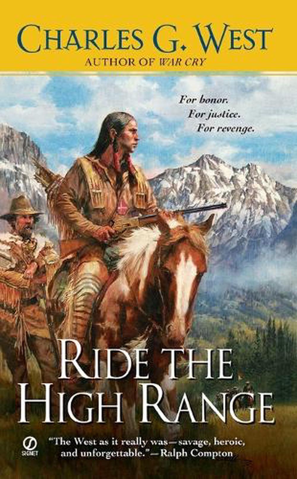 Ride the High Range by Charles G. West - ISBN: 9780451231765