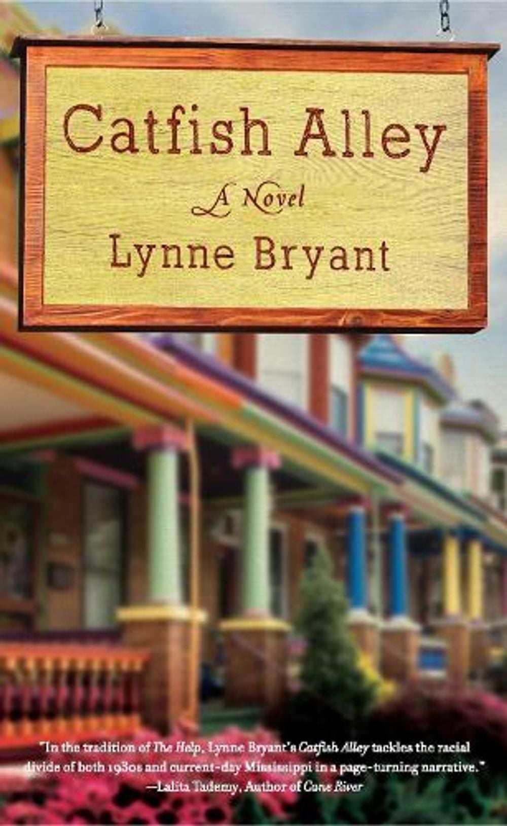 Catfish Alley by Lynne Bryant - ISBN: 9780451232281