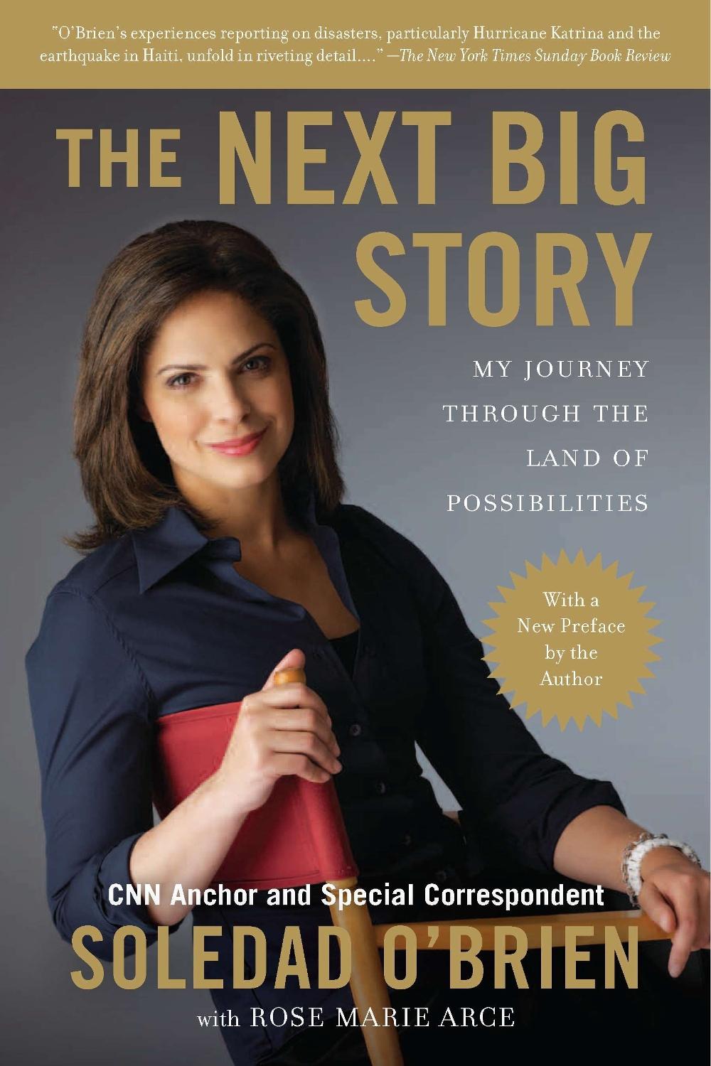 The Next Big Story by Soledad O'Brien - ISBN: 9780451232847