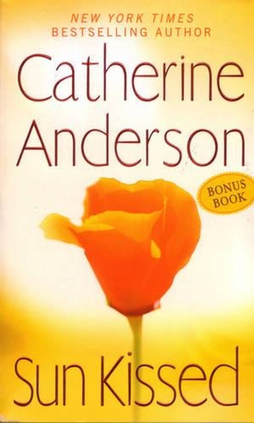 Sun Kissed by Catherine Anderson - ISBN: 9780451232908