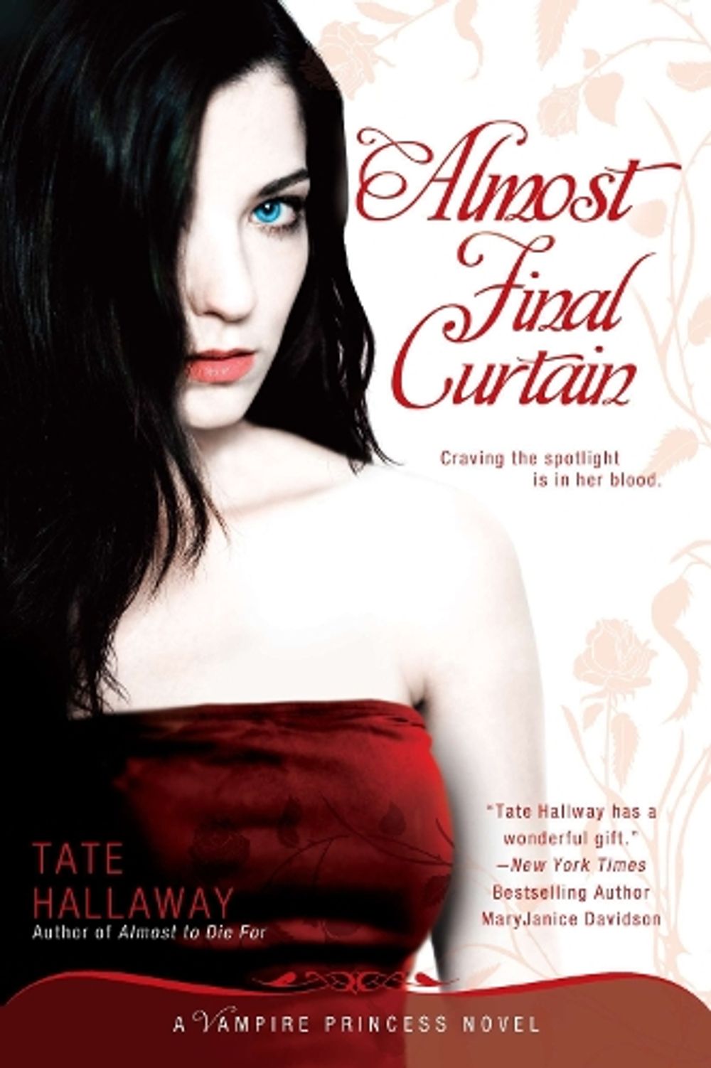 Almost Final Curtain by Tate Hallaway - ISBN: 9780451233110
