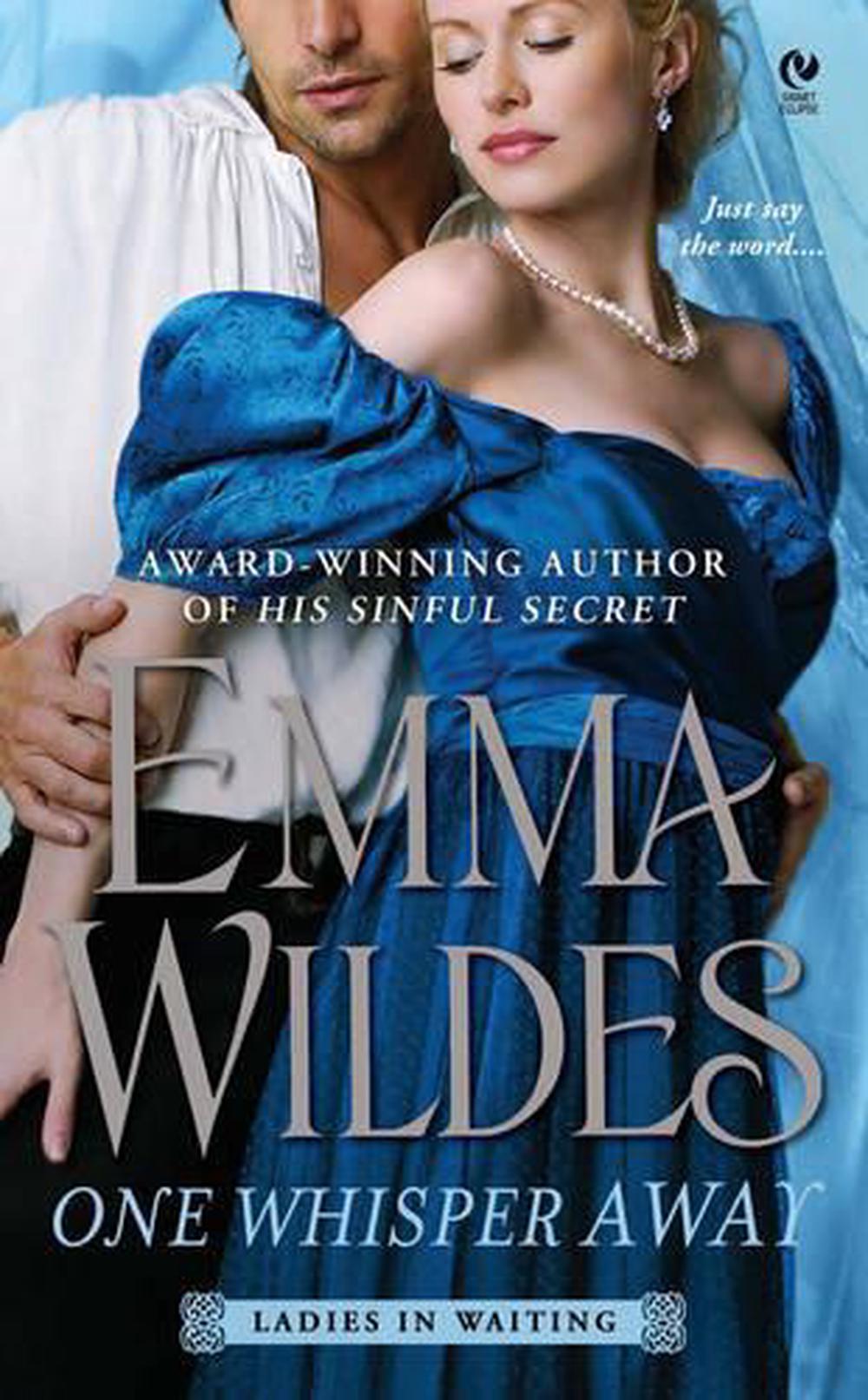 One Whisper Away by Emma Wildes - ISBN: 9780451233974