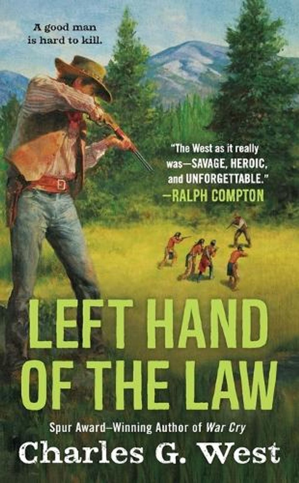 Left Hand of the Law by Charles G. West - ISBN: 9780451234025