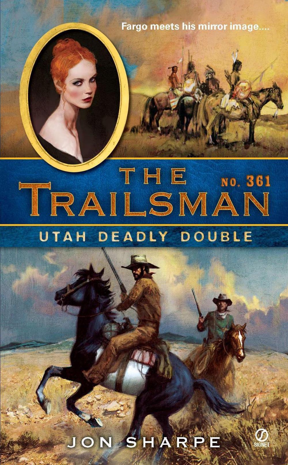 The Trailsman #361 by Jon Sharpe - ISBN: 9780451235190