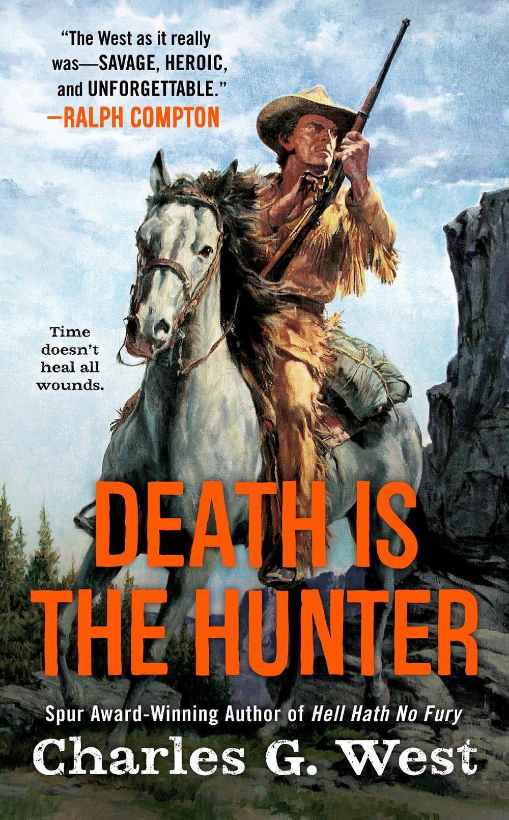 Death Is the Hunter by Charles G. West - ISBN: 9780451236074