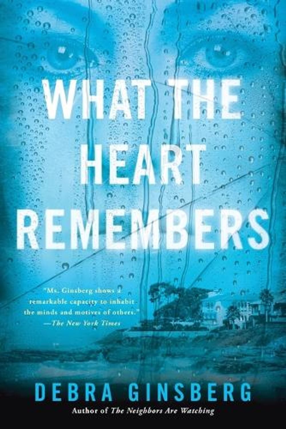 What the Heart Remembers by Debra Ginsberg - ISBN: 9780451237002