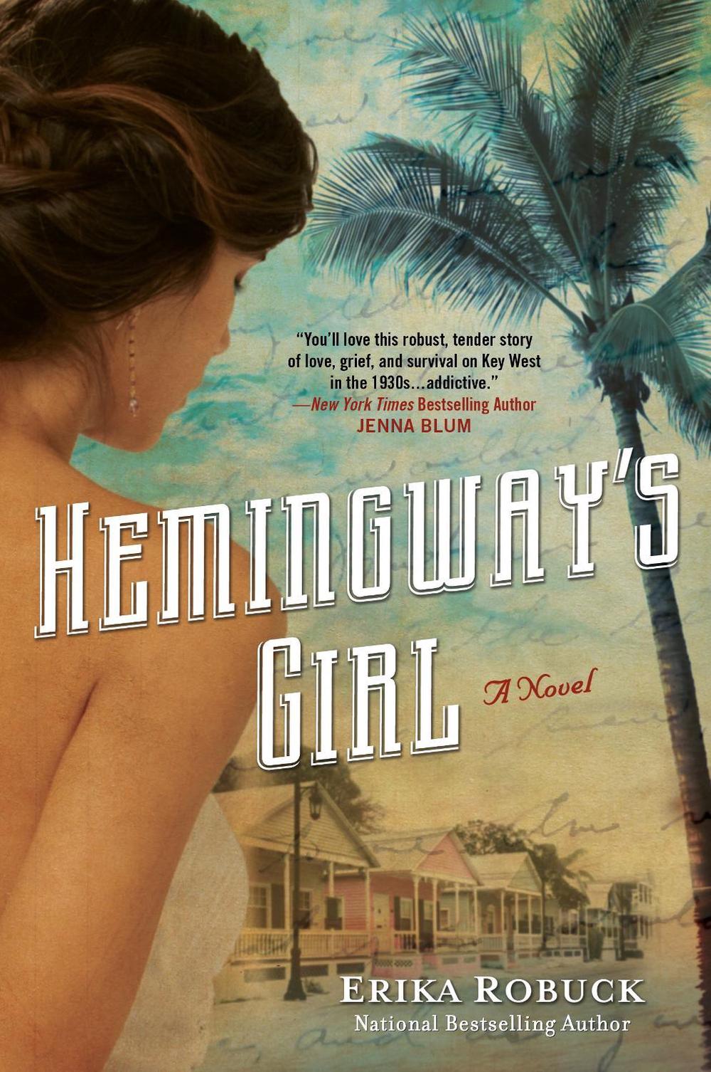 Hemingway's Girl by Erika Robuck - ISBN: 9780451237880