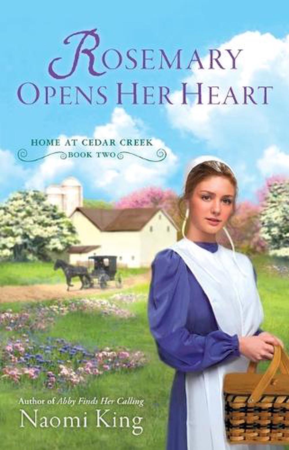 Rosemary Opens Her Heart by Naomi King - ISBN: 9780451237972
