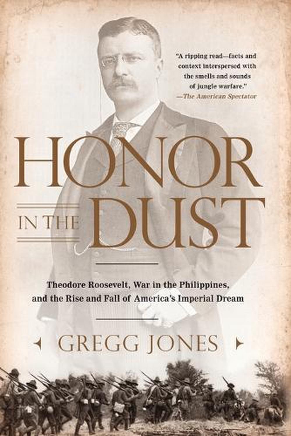 Honor in the Dust by Gregg Jones - ISBN: 9780451239181