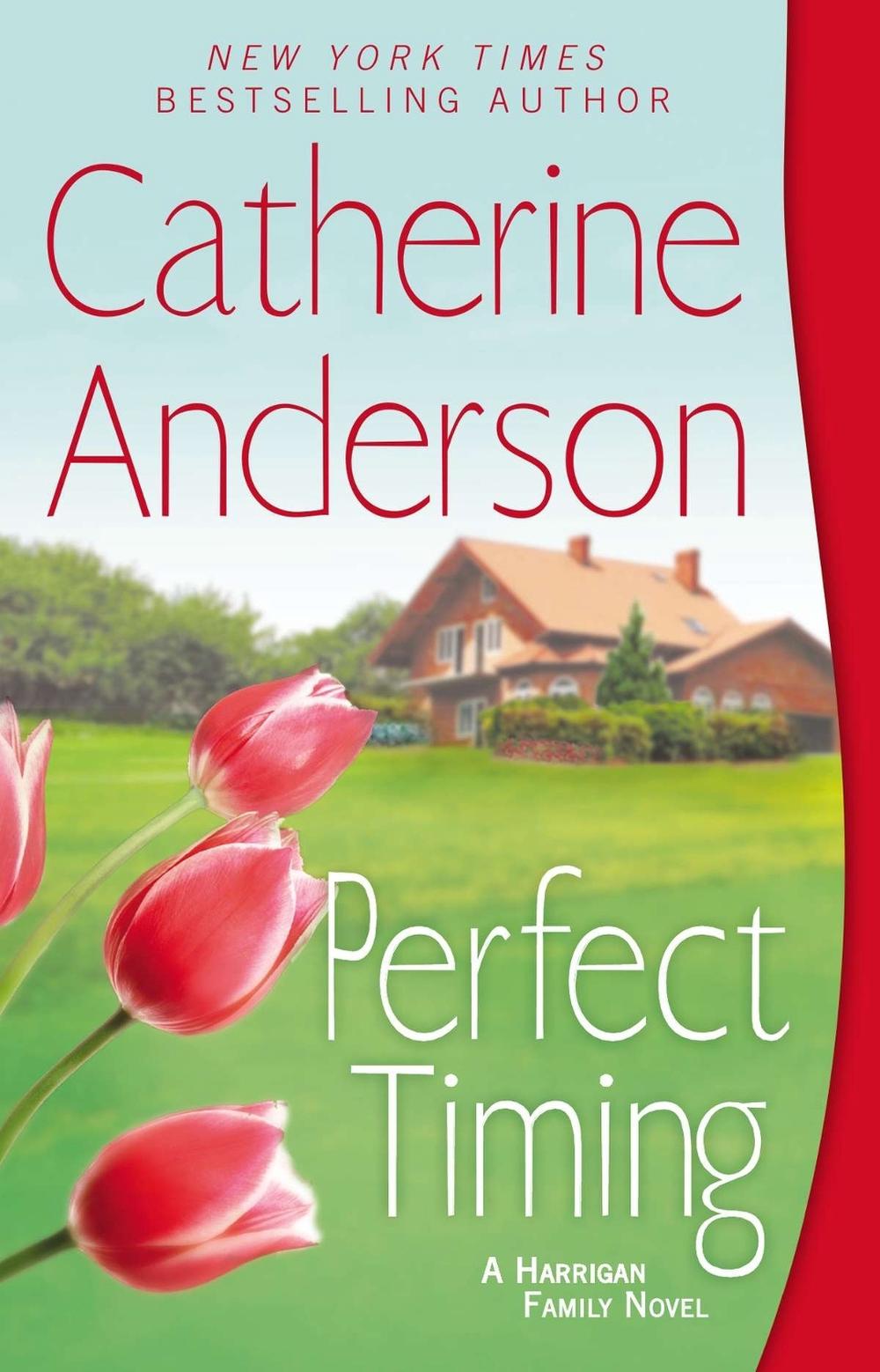 Perfect Timing by Catherine Anderson - ISBN: 9780451239488