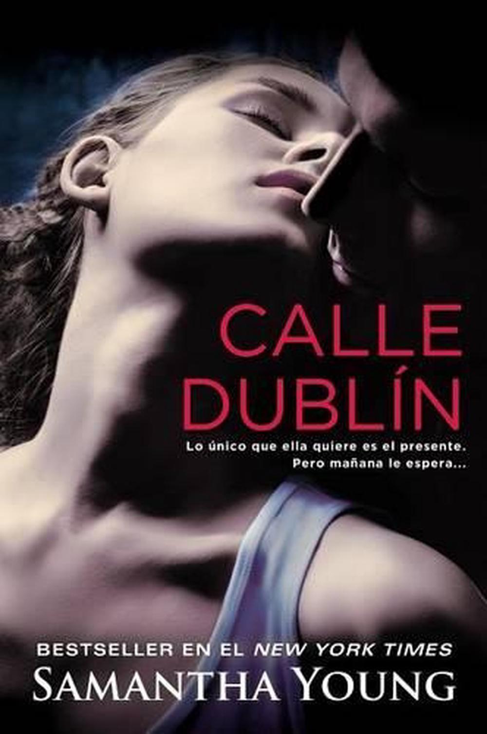 Calle Dublín by Samantha Young - ISBN: 9780451240729