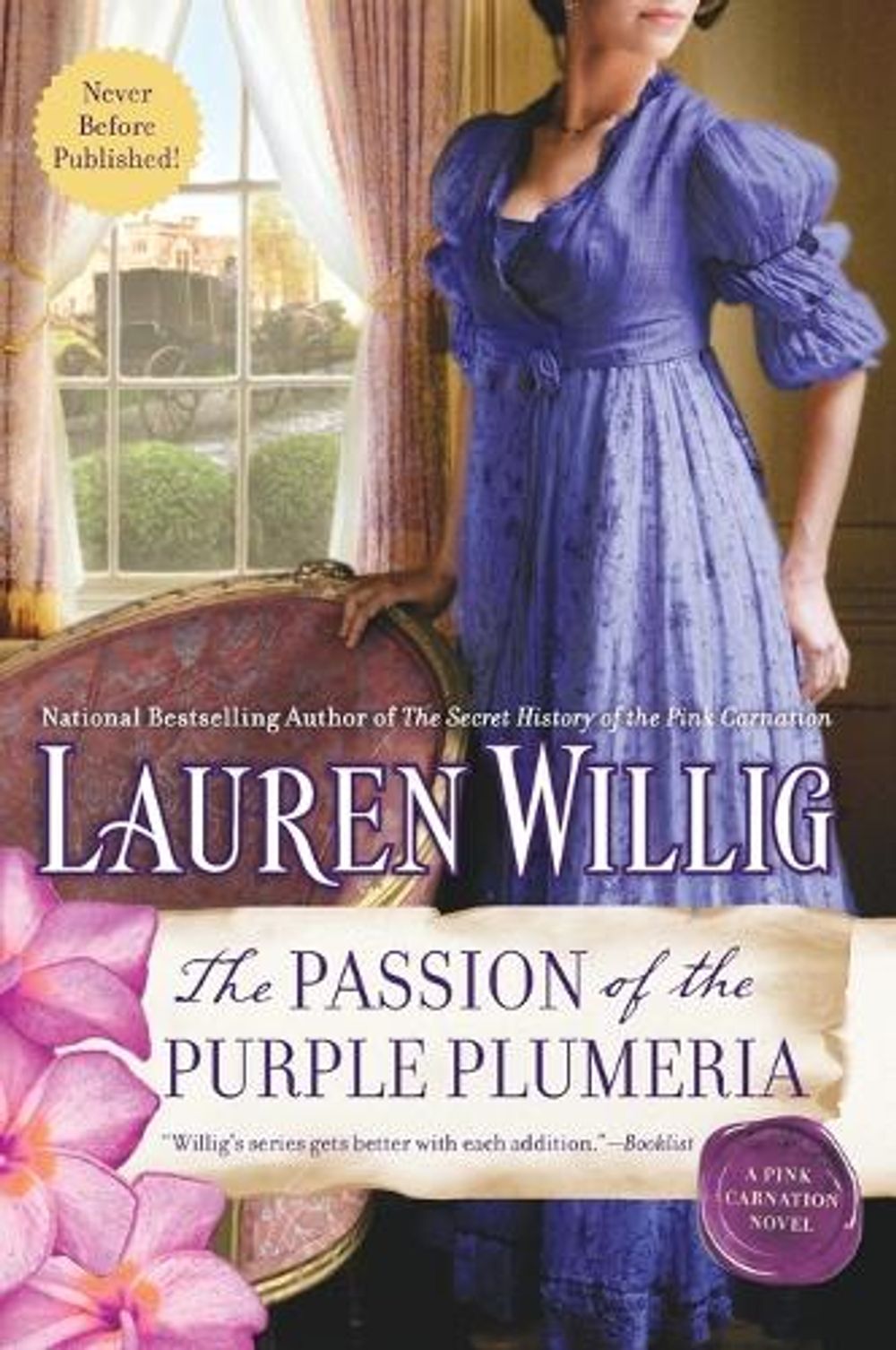 The Passion Of The Purple Plumeria by Lauren Willig - ISBN: 9780451414724