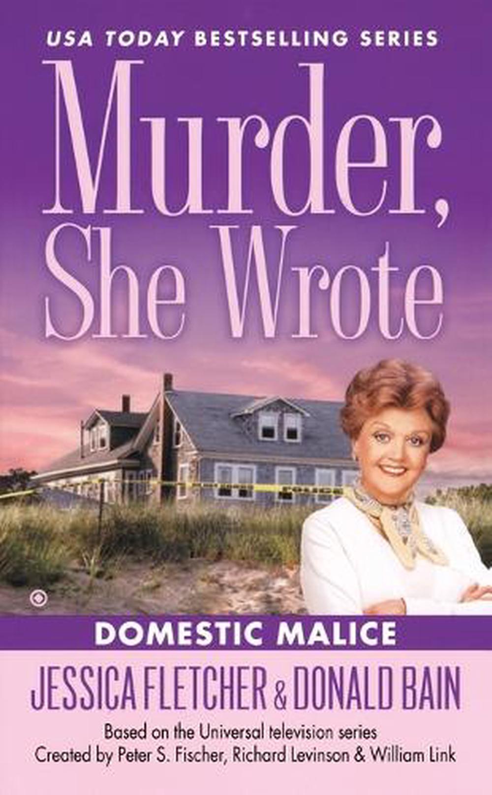 Murder, She Wrote: Domestic Malice by Jessica Fletcher - ISBN: 9780451414816