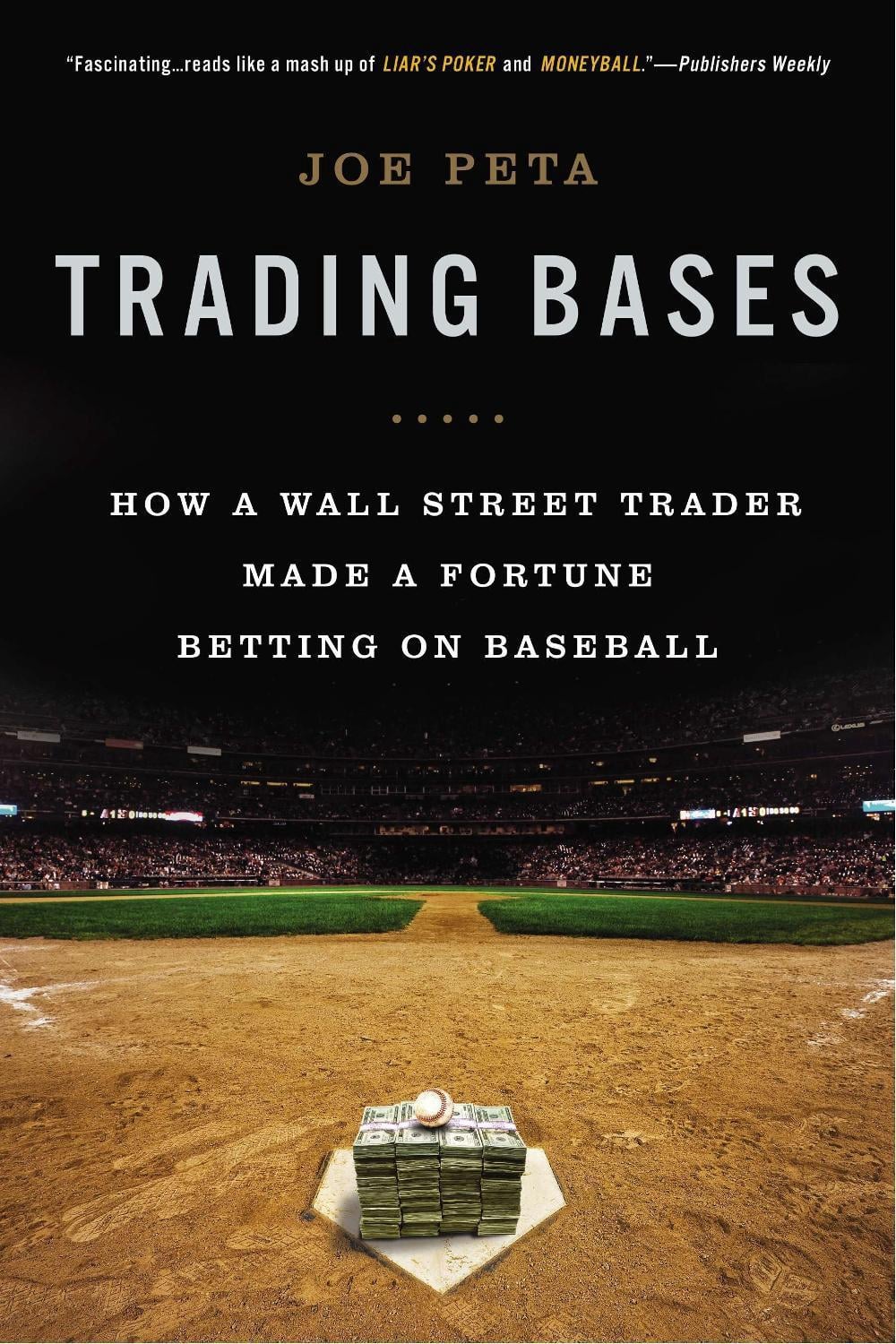 Trading Bases by Joe Peta - ISBN: 9780451415172