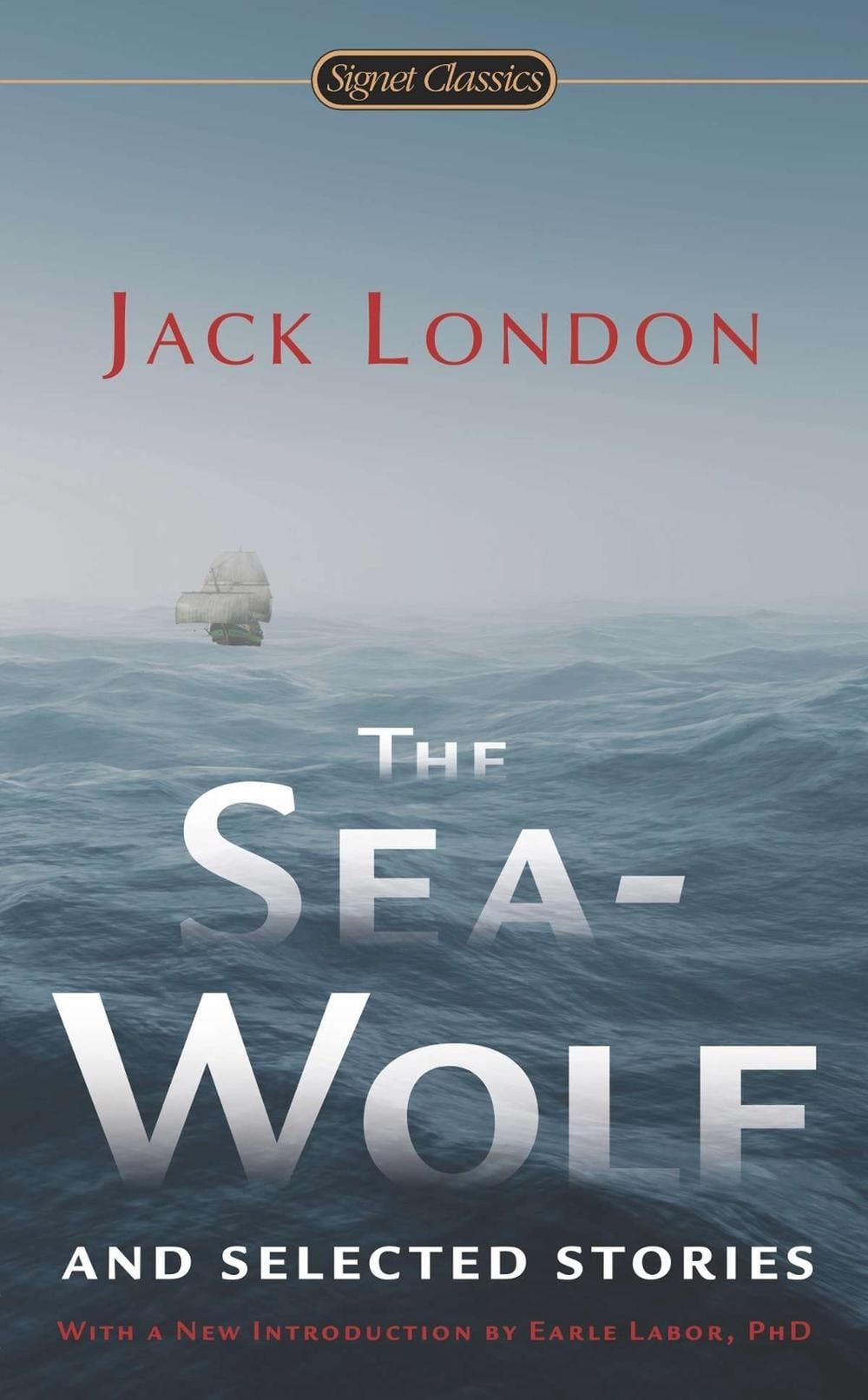 The Sea-Wolf and Selected Stories by Jack London - ISBN: 9780451415851