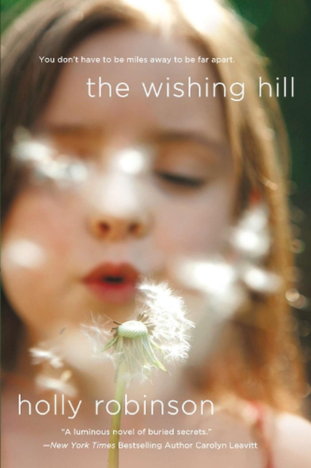The Wishing Hill by Holly Robinson - ISBN: 9780451415943