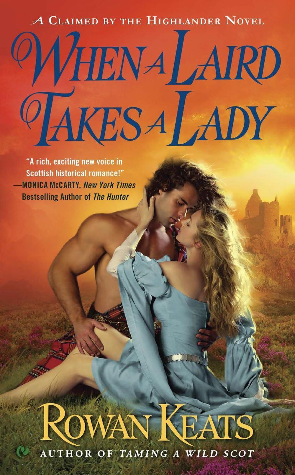When a Laird Takes a Lady by Rowan Keats - ISBN: 9780451416087
