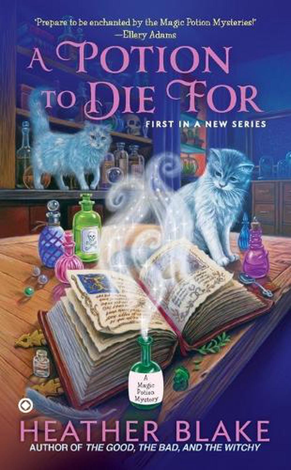 A Potion to Die For by Heather Blake - ISBN: 9780451416308