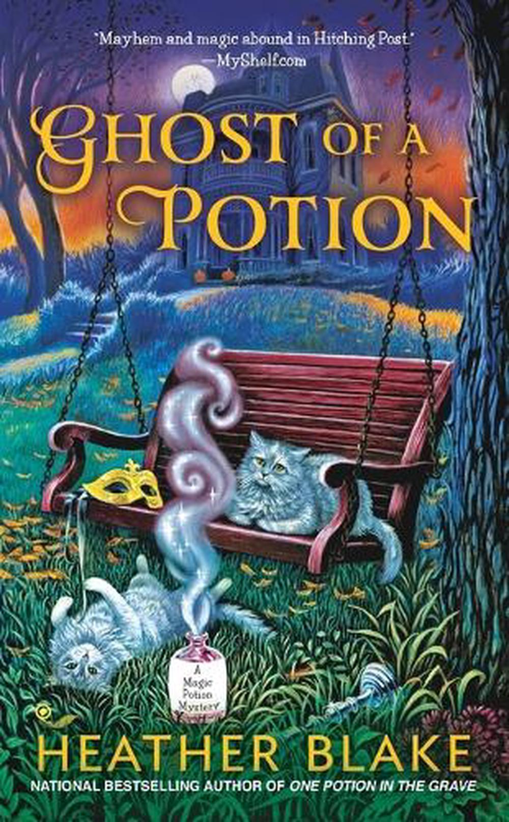 Ghost of a Potion by Heather Blake - ISBN: 9780451416322