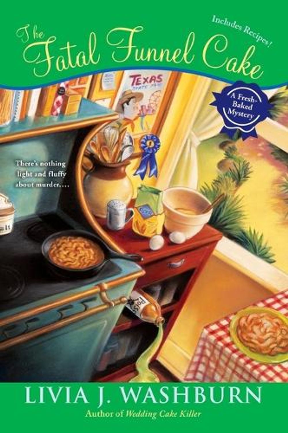 The Fatal Funnel Cake by Livia J. Washburn - ISBN: 9780451416612