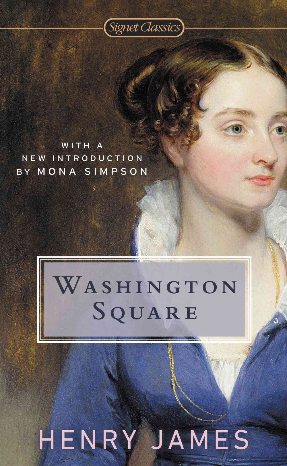 Washington Square by Henry James - ISBN: 9780451416773
