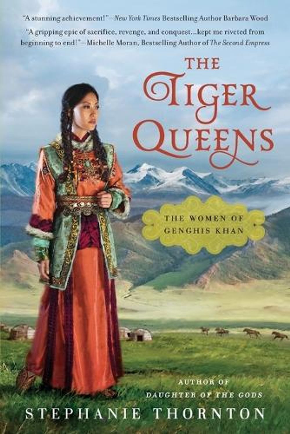 The Tiger Queens by Stephanie Thornton - ISBN: 9780451417800