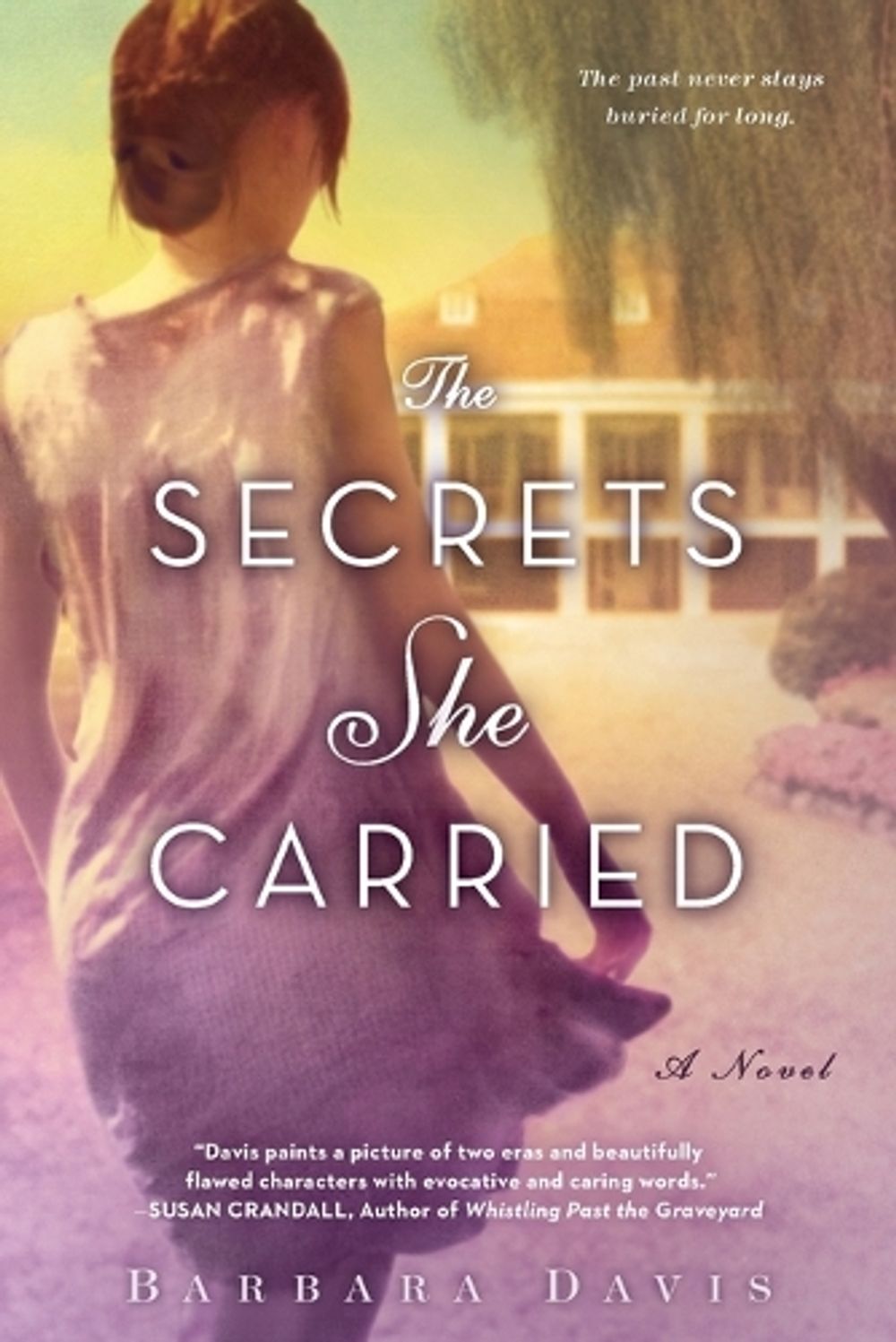 The Secrets She Carried by Barbara Davis - ISBN: 9780451418777