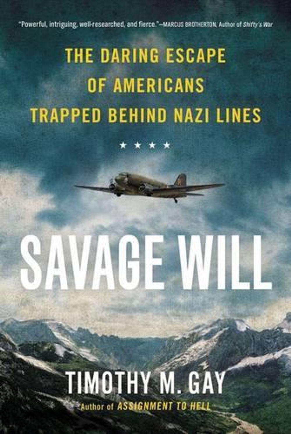 Savage Will by Timothy M. Gay - ISBN: 9780451419149