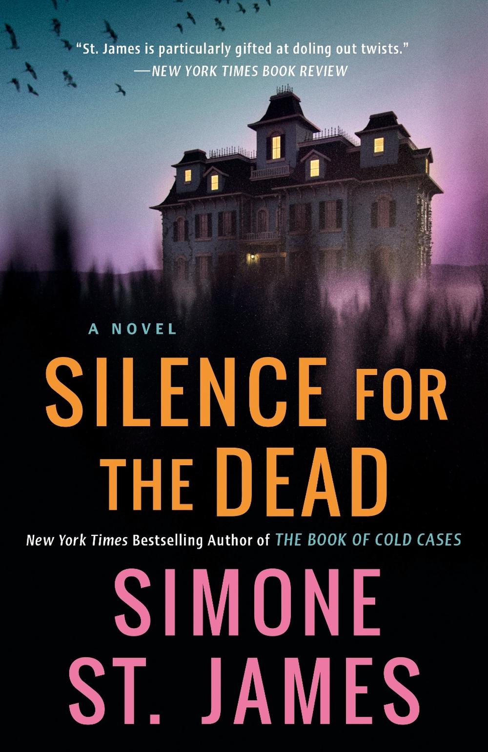 Silence for the Dead by Simone St. James - ISBN: 9780451419484