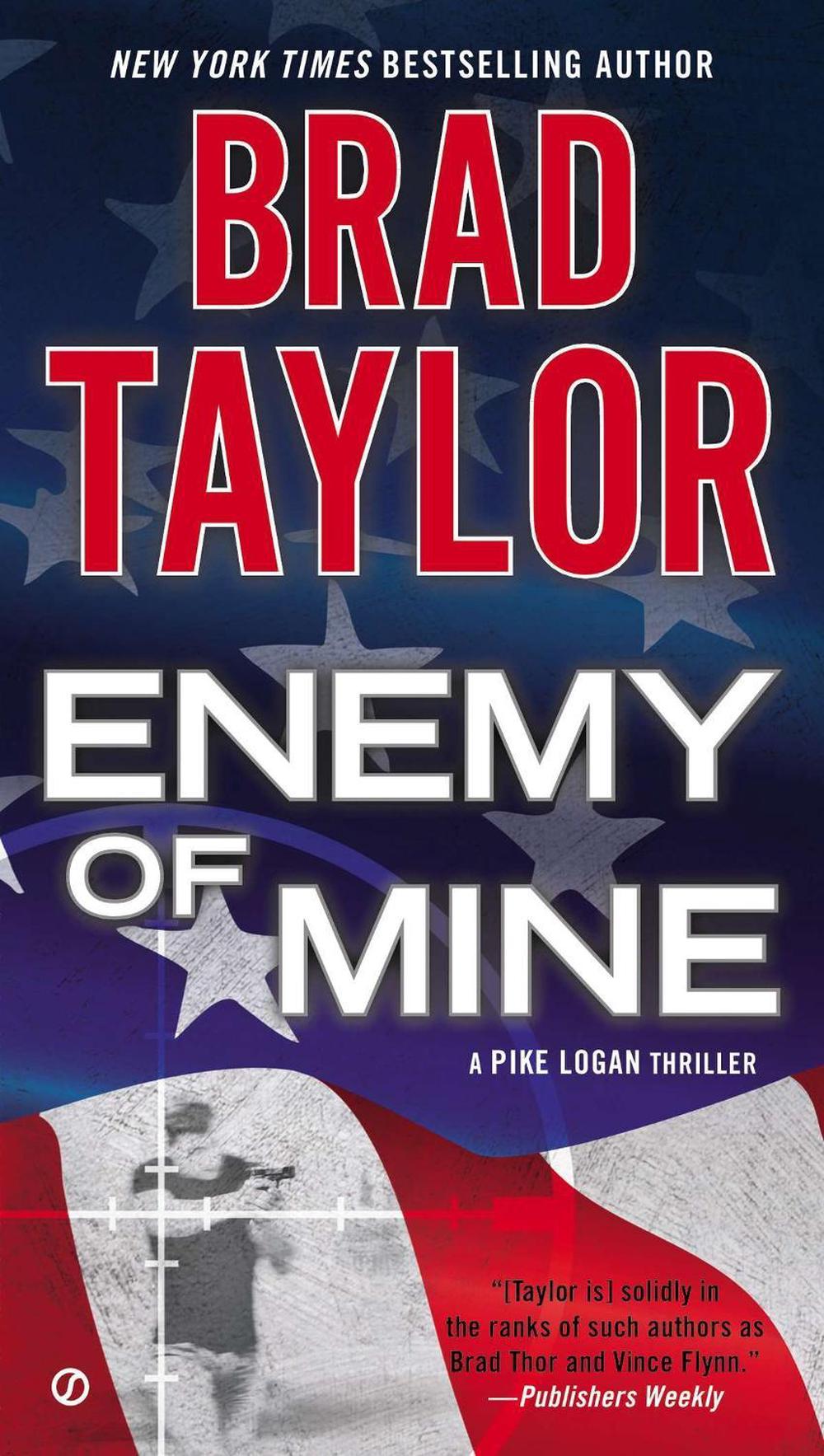 Enemy of Mine by Brad Taylor - ISBN: 9780451419934
