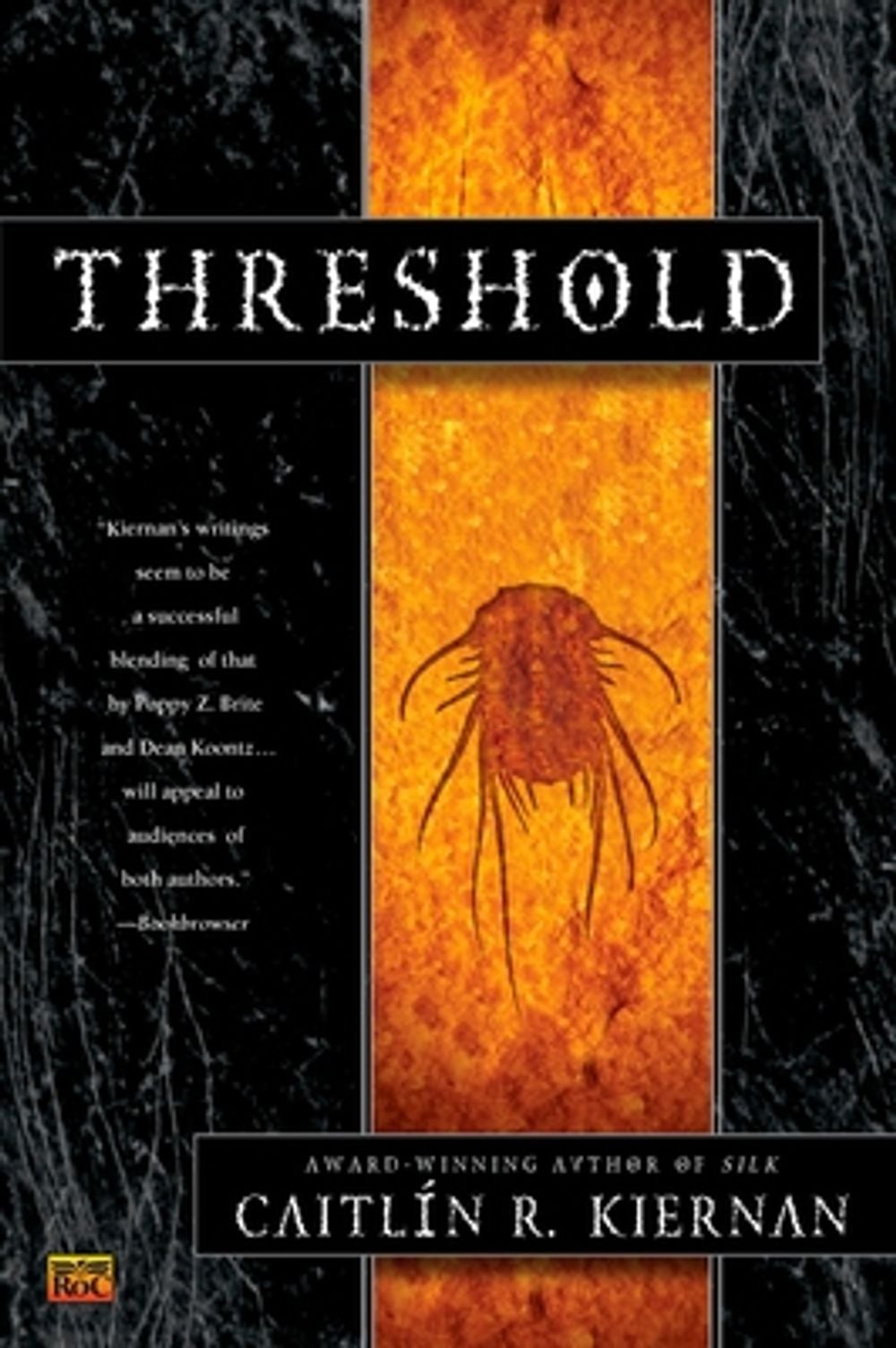 Threshold by Caitlin R. Kiernan - ISBN: 9780451458582