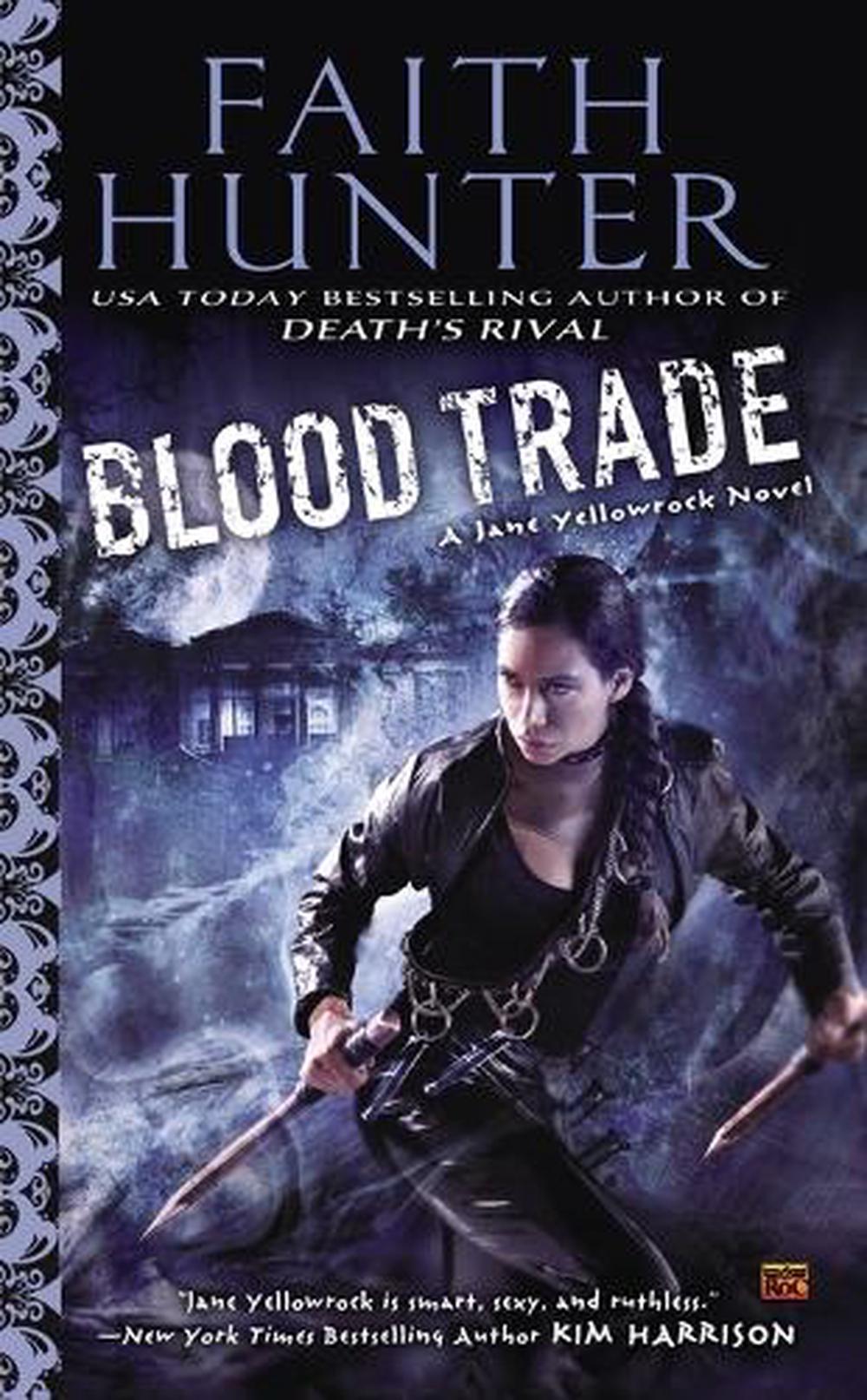 Blood Trade by Faith Hunter - ISBN: 9780451465061