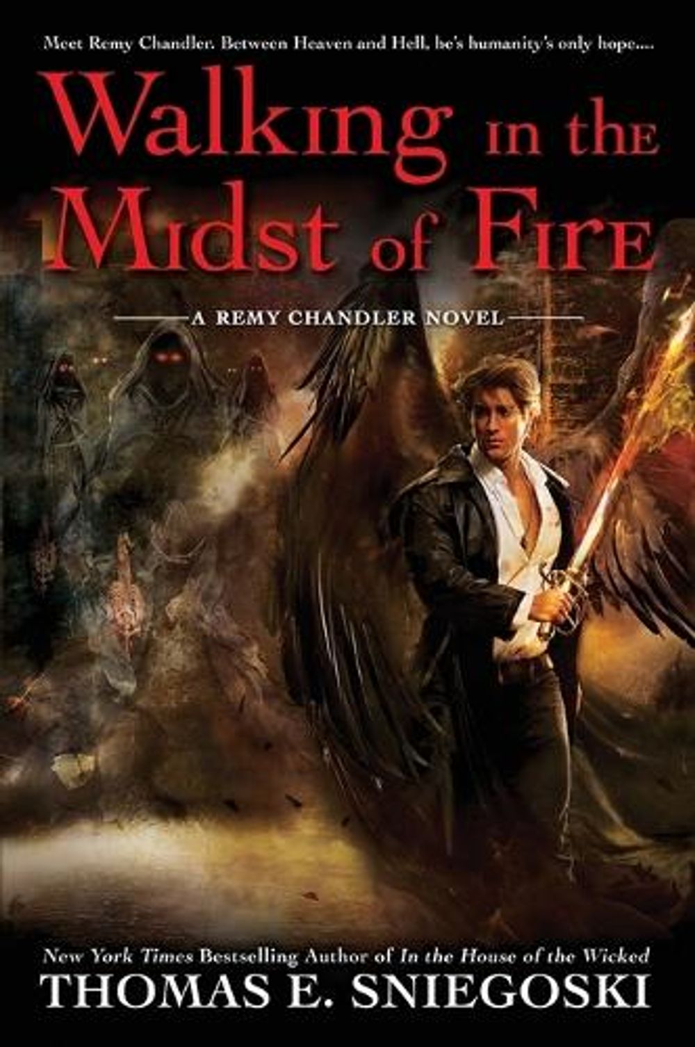 Walking in the Midst of Fire by Thomas E. Sniegoski - ISBN: 9780451465115