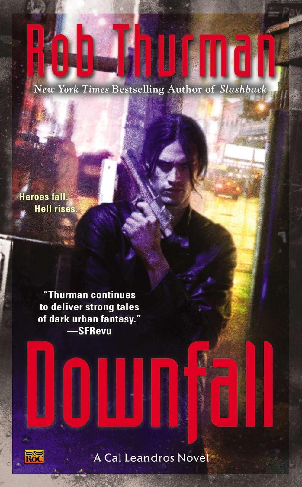 Downfall by Rob Thurman - ISBN: 9780451465290