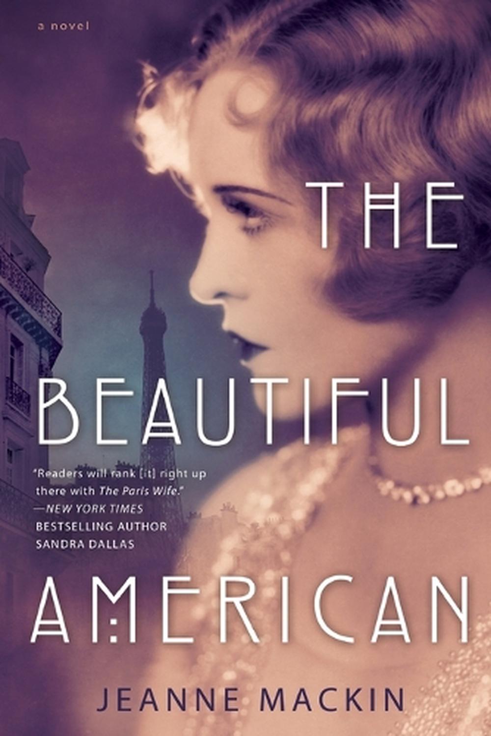 The Beautiful American by Jeanne Mackin - ISBN: 9780451465825